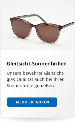 Erfahren Sie mehr über unsere Gleitsicht-Sonnenbrillen